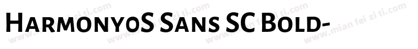 Harmony0S Sans SC Bold字体转换